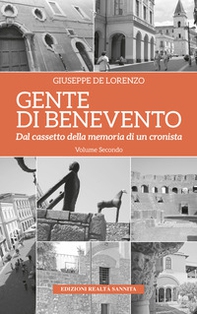 Gente di Benevento - Vol. 2 - Librerie.coop