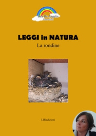 La rondine. Leggi in natura - Librerie.coop La rondine. Leggi in natura - Librerie.coop