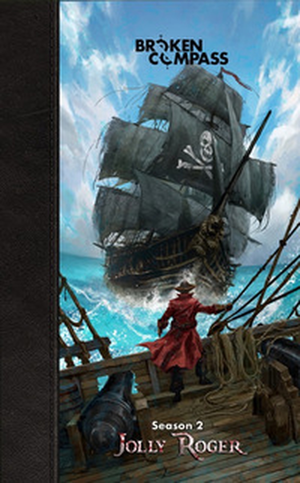 Broken Compass Season 2. Jolly Roger - Librerie.coop Broken Compass Season 2. Jolly Roger - Librerie.coop