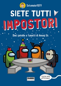 Siete tutti impostori - Librerie.coop
