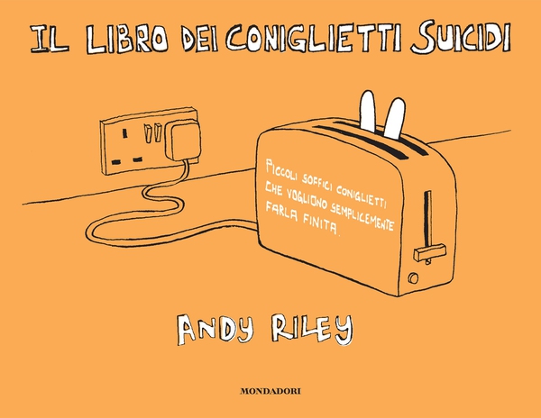 Il libro dei coniglietti suicidi - Librerie.coop Il libro dei coniglietti suicidi - Librerie.coop