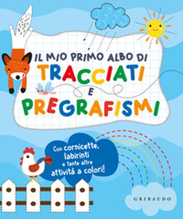 Il mio primo albo di tracciati e pregrafismi - Librerie.coop Il mio primo albo di tracciati e pregrafismi - Librerie.coop