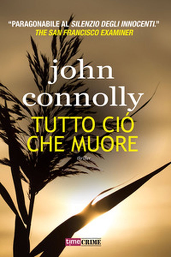 Tutto ciò che muore - Librerie.coop Tutto ciò che muore - Librerie.coop