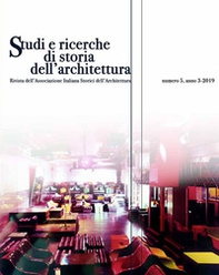 Studi e ricerche di storia dell'architettura - Vol. 5 - Librerie.coop