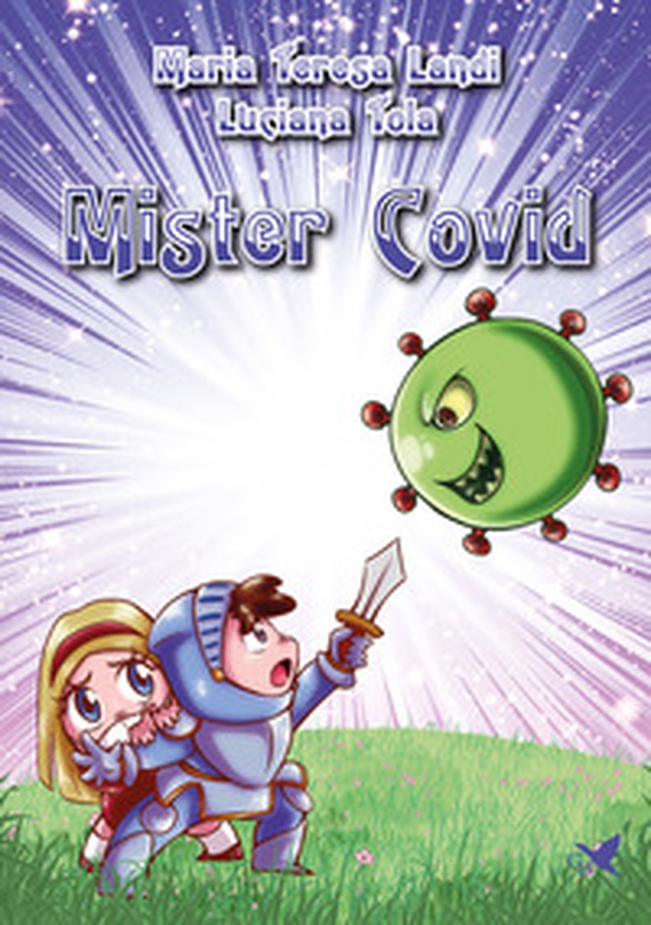 Mister Covid - Librerie.coop Mister Covid - Librerie.coop