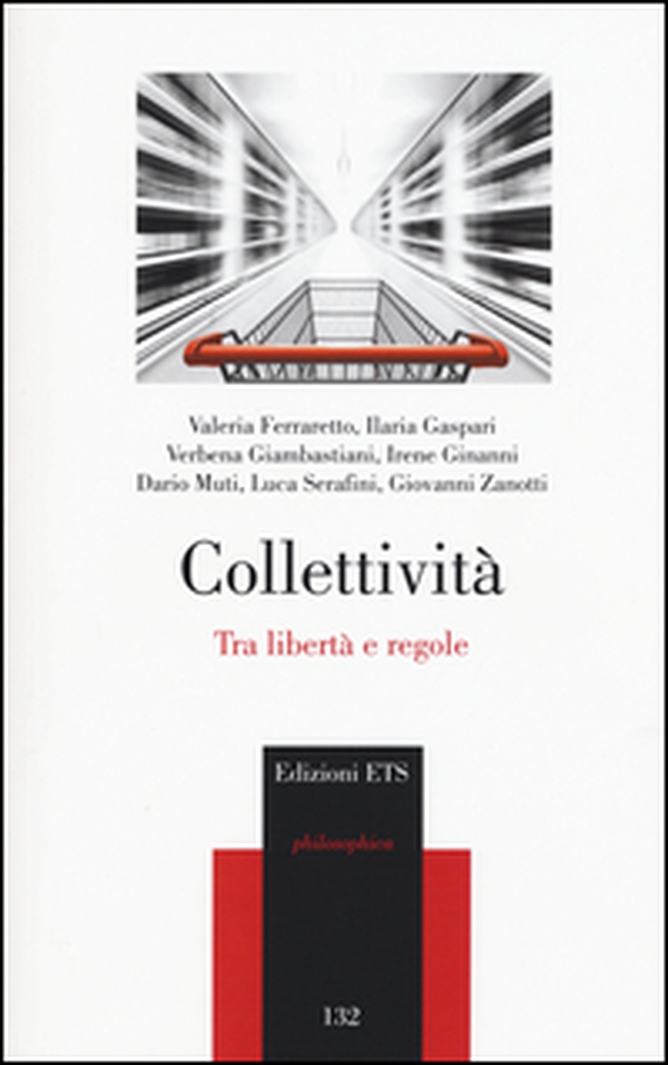 Collettività. Tra libertà e regole - Librerie.coop Collettività. Tra libertà e regole - Librerie.coop