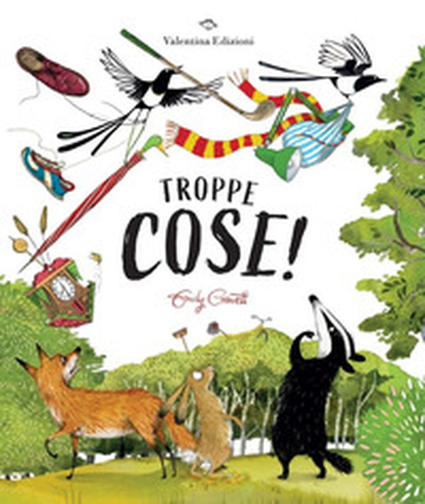 Troppe cose! - Librerie.coop Troppe cose! - Librerie.coop
