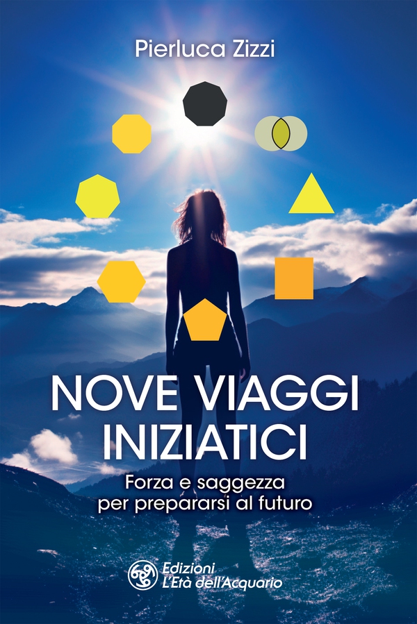 Nove viaggi iniziatici - Librerie.coop Nove viaggi iniziatici - Librerie.coop
