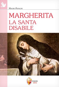 Margherita. La santa disabile - Librerie.coop