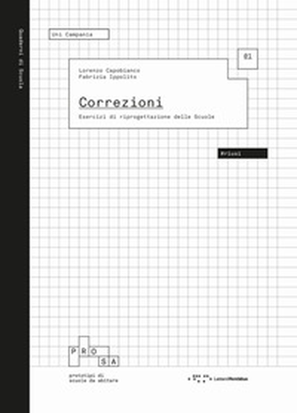 Correzioni. Esercizi di riprogettazione delle scuole - Librerie.coop Correzioni. Esercizi di riprogettazione delle scuole - Librerie.coop