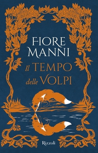 Il tempo delle volpi - Librerie.coop