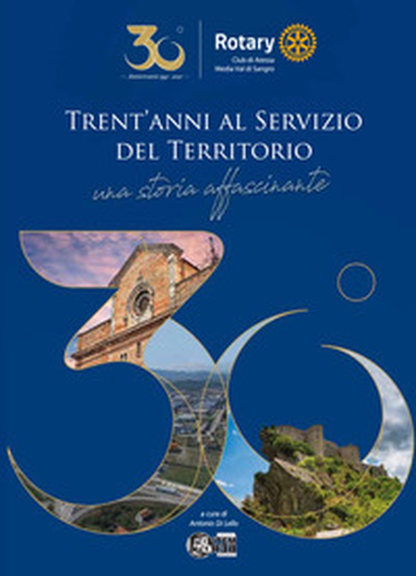Trent'anni al servizio del territorio. Una storia affascinante - Librerie.coop Trent'anni al servizio del territorio. Una storia affascinante - Librerie.coop