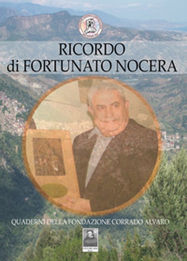 Ricordo di Fortunato Nocera - Librerie.coop Ricordo di Fortunato Nocera - Librerie.coop