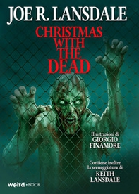 Christmas with the dead. Ediz. italiana - Librerie.coop Christmas with the dead. Ediz. italiana - Librerie.coop