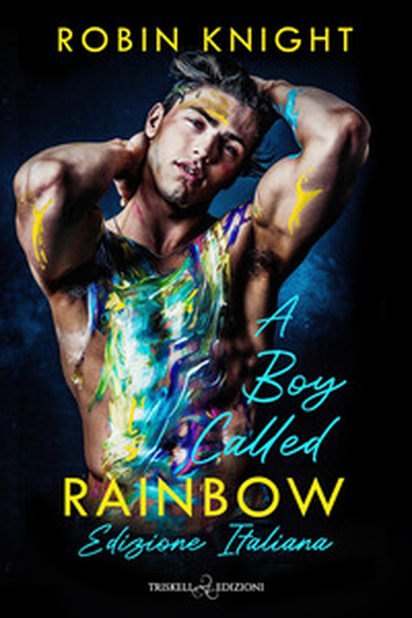 A boy called rainbow. Ediz. italiana - Librerie.coop
