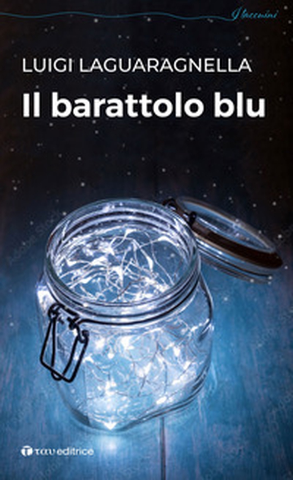 Il barattolo blu - Librerie.coop Il barattolo blu - Librerie.coop