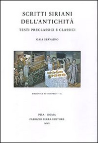 Scritti siriani dell'antichità. Testi preclassici e classici - Librerie.coop
