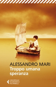 Troppo umana speranza - Librerie.coop