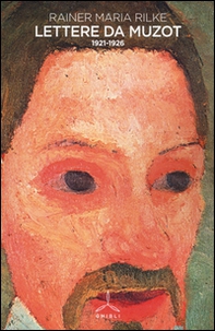 Lettere da Muzot 1921-1926 - Librerie.coop