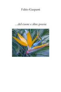 ... del cuore e altre poesie - Librerie.coop