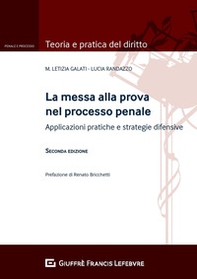 La messa alla prova nel processo penale. Applicazioni pratiche e strategie difensive - Librerie.coop