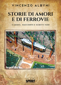 Storie di amori e di ferrovie - Librerie.coop
