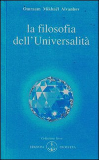 La filosofia dell'universalità - Librerie.coop