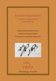 Recuperi muratoriani. Lettere e corrispondenti della Filza 86 - Librerie.coop Recuperi muratoriani. Lettere e corrispondenti della Filza 86 - Librerie.coop