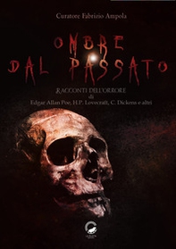 Ombre dal passato - Librerie.coop