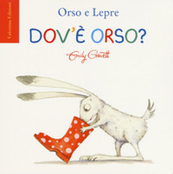 Dov'è orso? - Librerie.coop Dov'è orso? - Librerie.coop