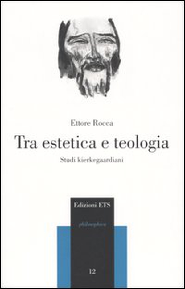 Tra estetica e teologia. Studi kierkegaardiani - Librerie.coop Tra estetica e teologia. Studi kierkegaardiani - Librerie.coop