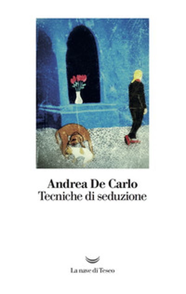 Tecniche di seduzione - Librerie.coop Tecniche di seduzione - Librerie.coop