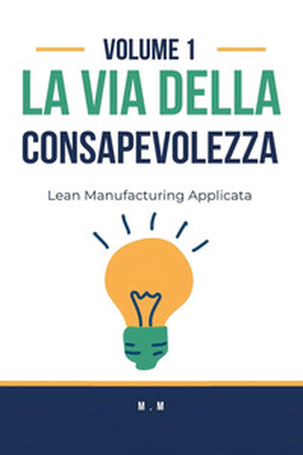 La via della consapevolezza - Librerie.coop La via della consapevolezza - Librerie.coop