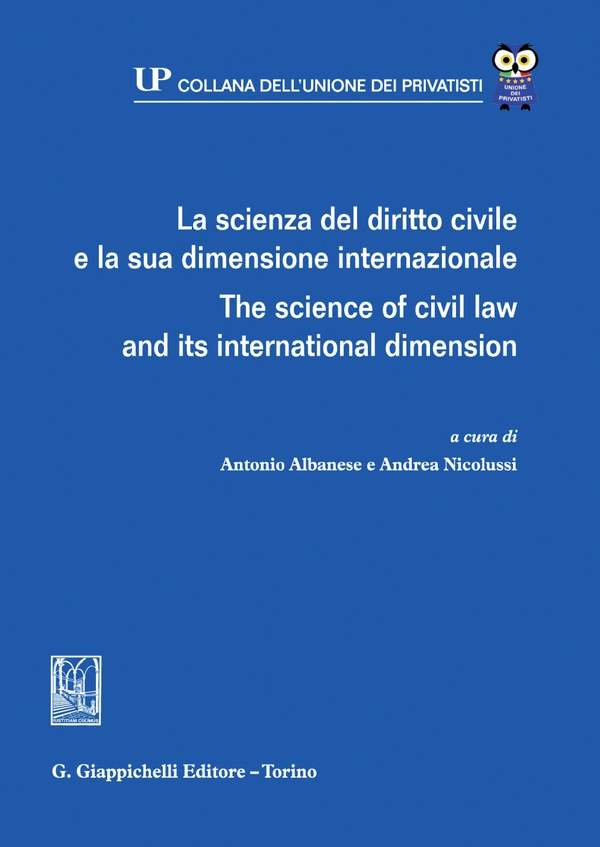 La scienza del diritto civile e la sua dimensione internazionale - e-Book - Librerie.coop La scienza del diritto civile e la sua dimensione internazionale - e-Book - Librerie.coop