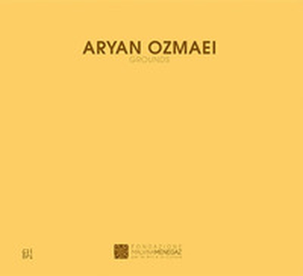 Francesco Lauretta. Bagnanti, riti, mattanze-Aryan Ozmaei. Grounds. Ediz. italiana e inglese - Librerie.coop