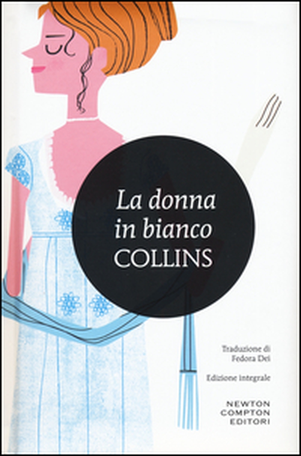 La donna in bianco - Librerie.coop La donna in bianco - Librerie.coop