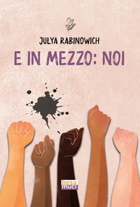 E in mezzo: noi - Librerie.coop