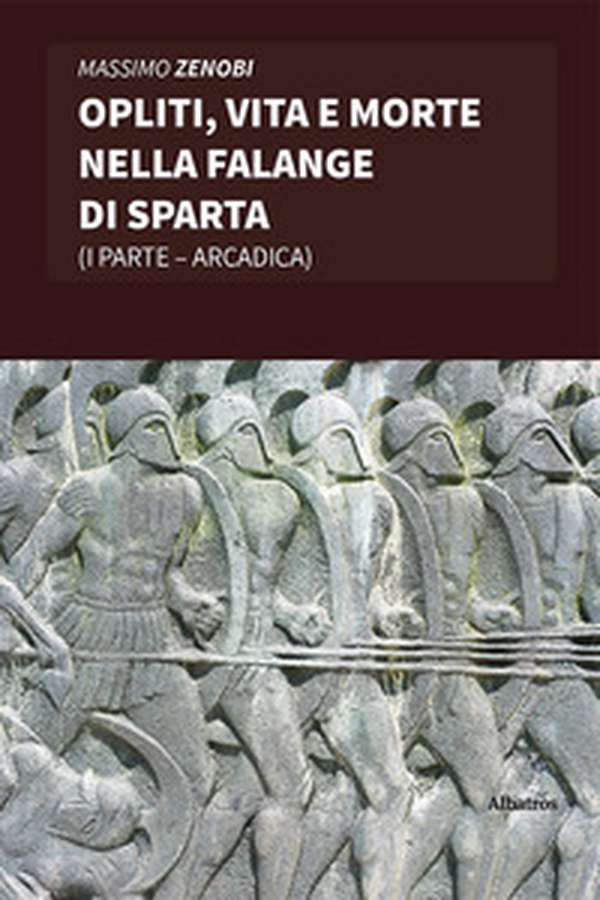 Opliti, vita e morte nella Falange di Sparta - Librerie.coop Opliti, vita e morte nella Falange di Sparta - Librerie.coop
