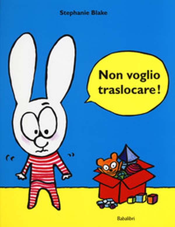 Non voglio traslocare! - Librerie.coop Non voglio traslocare! - Librerie.coop
