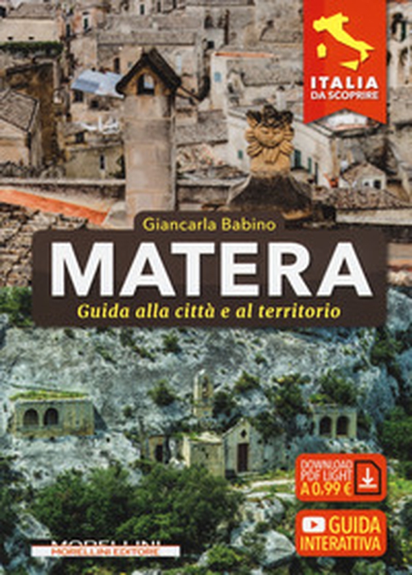 Matera. Guida alla città e al territorio - Librerie.coop Matera. Guida alla città e al territorio - Librerie.coop
