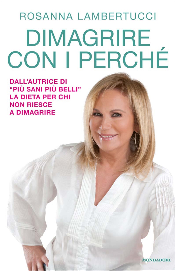 Dimagrire con i perché - Librerie.coop Dimagrire con i perché - Librerie.coop