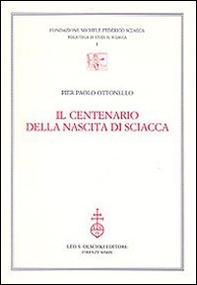 Il centenario della nascita di Sciacca - Librerie.coop