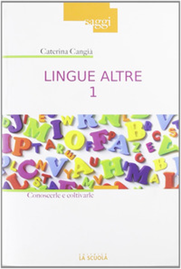 Lingue altre - Vol. 1 - Librerie.coop Lingue altre - Vol. 1 - Librerie.coop