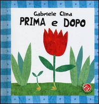 Prima e dopo. Bebè scopri - Librerie.coop