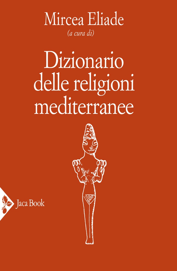 Dizionario delle religioni mediterranee - Librerie.coop Dizionario delle religioni mediterranee - Librerie.coop