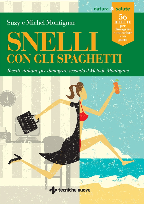 Snelli con gli spaghetti - Librerie.coop Snelli con gli spaghetti - Librerie.coop