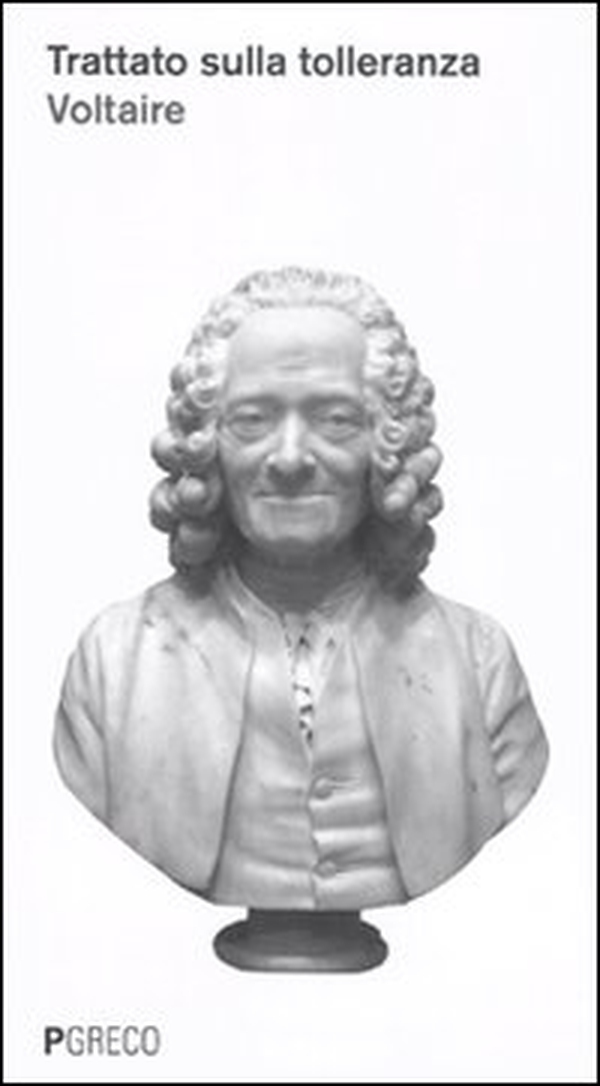 Il trattato sulla tolleranza - Librerie.coop