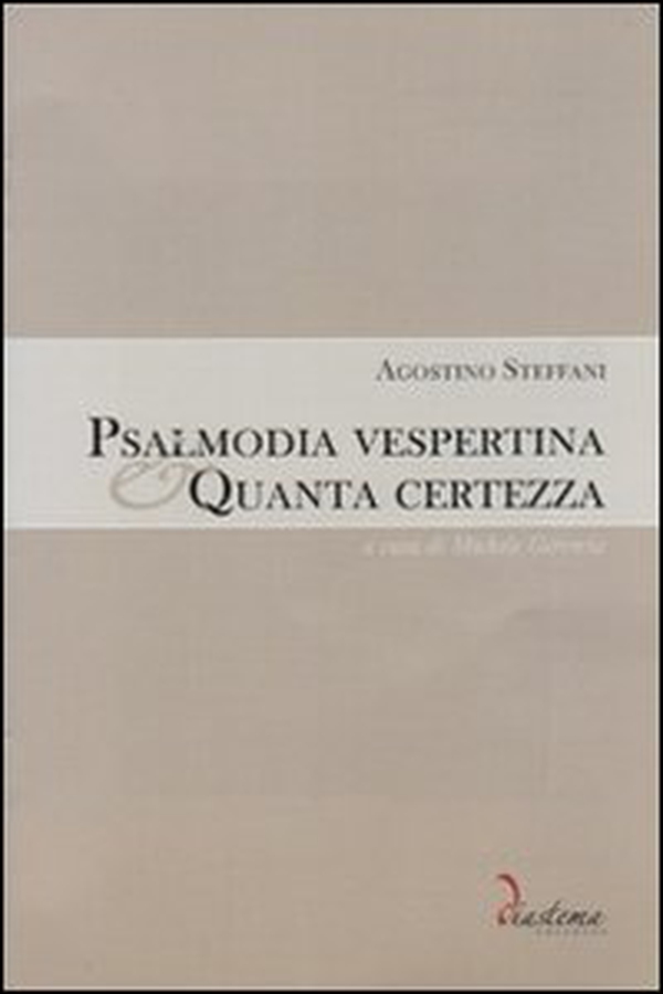 Psalmodia vespertina-Quanta certezza - Librerie.coop