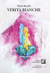 Verità bianche - Librerie.coop