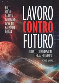 Lavoro contro futuro - Librerie.coop